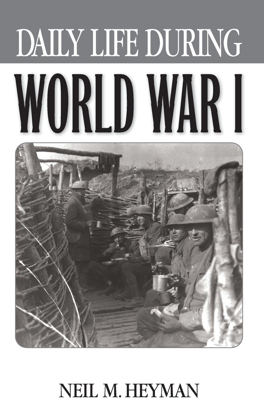 Vorderes Coverbild Daily Life During World War I