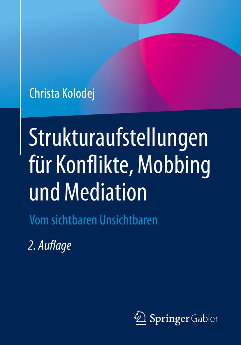 Vorderes Coverbild Strukturaufstellungen für Konflikte, Mobbing und Mediation