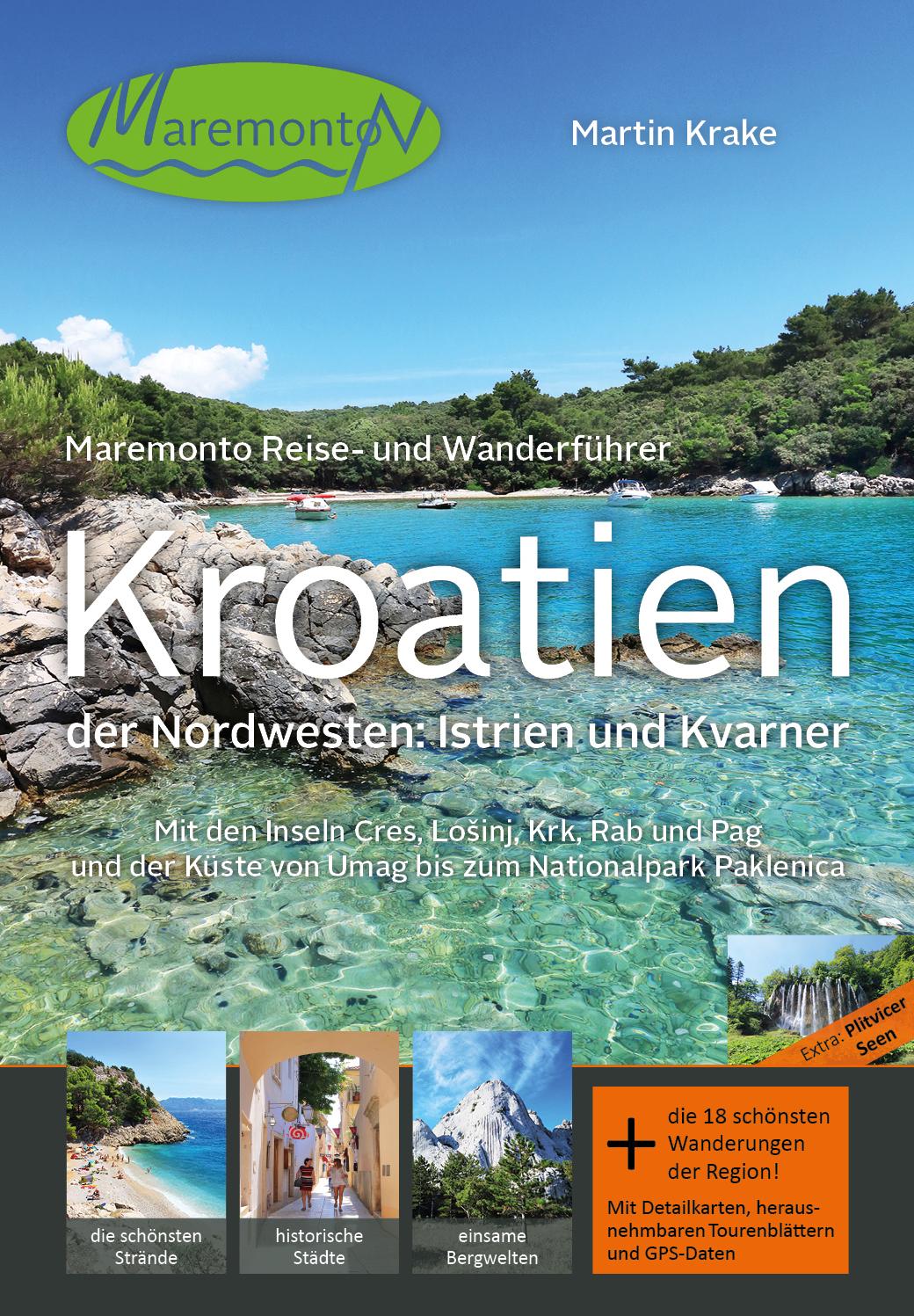 Vorderes Coverbild Maremonto Reise- und Wanderführer: Kroatien - der Nordwesten: Istrien und Kvarner