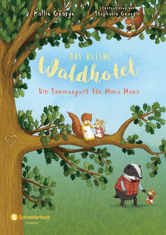 Vorderes Coverbild Das kleine Waldhotel. Ein Sommergast für Mona Maus (Band 4)