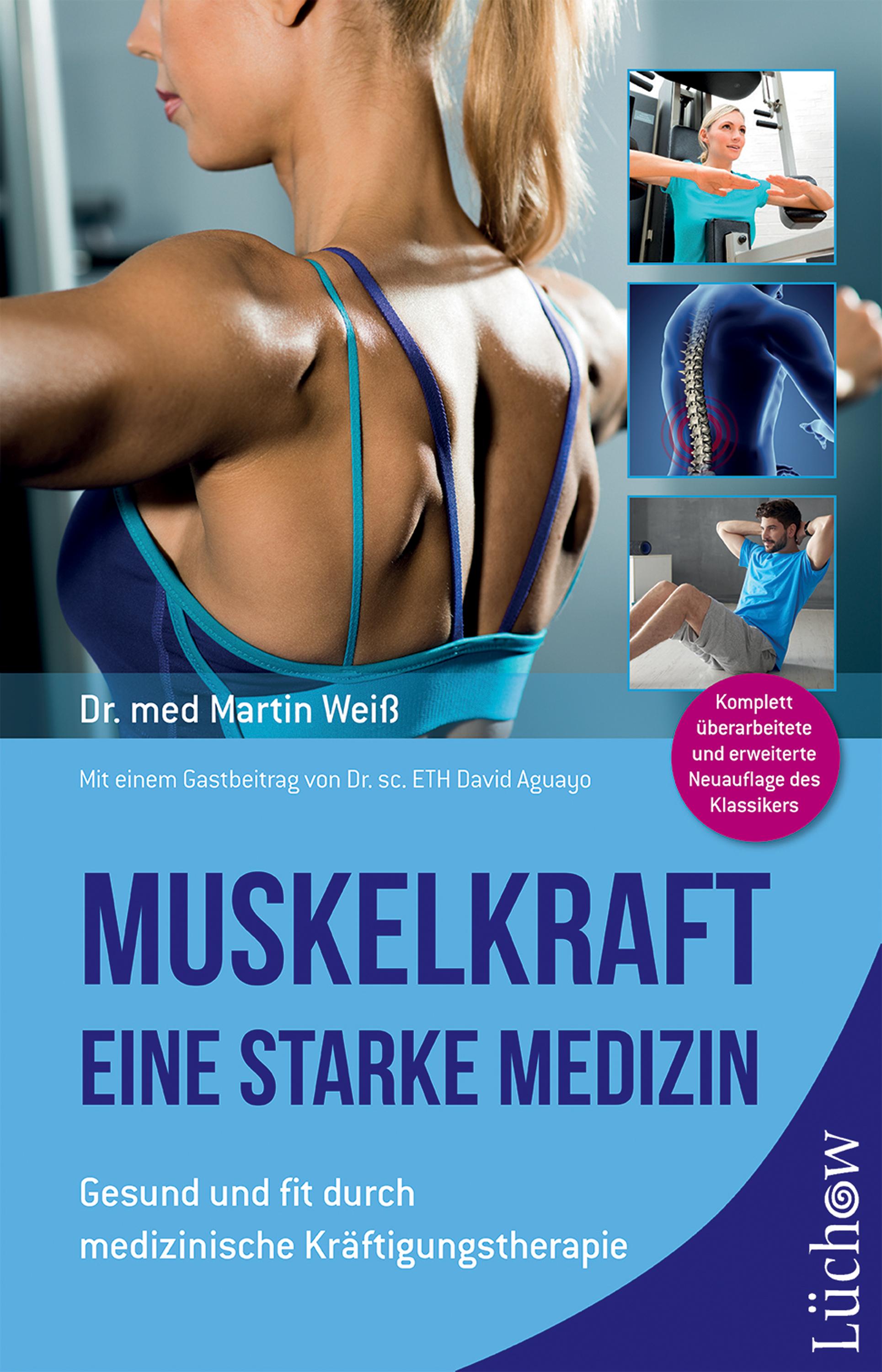 Vorderes Coverbild Muskelkraft - Eine starke Medizin
