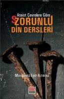 Vorderes Coverbild Ateist Cevrelere Göre SZorunlu Din Dersleri