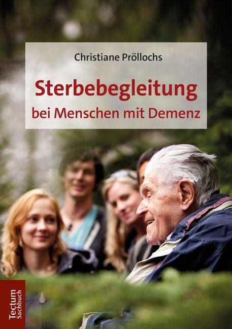 Vorderes Coverbild Sterbebegleitung bei Menschen mit Demenz