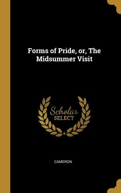 Vorderes Coverbild Forms of Pride, or, The Midsummer Visit