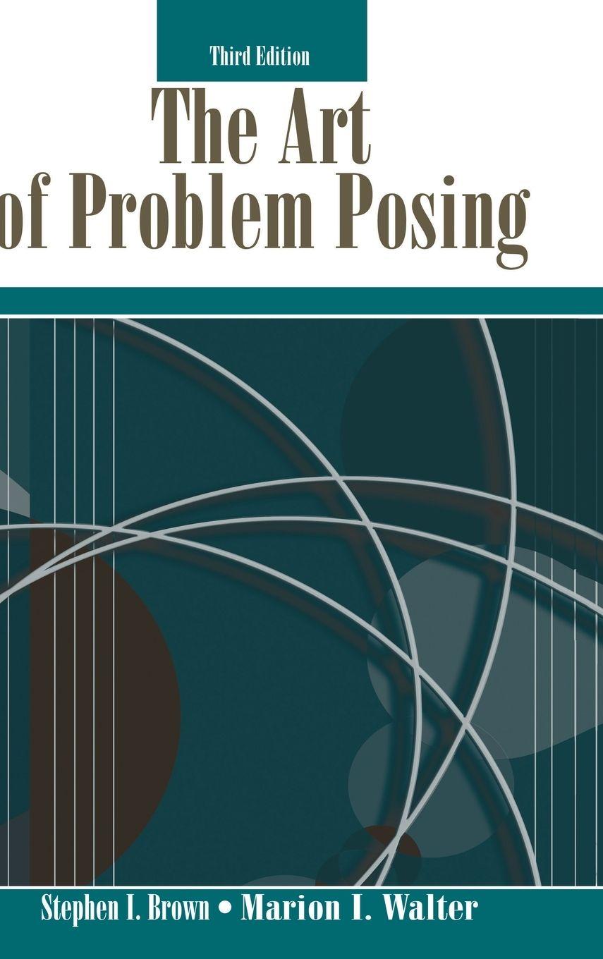 Vorderes Coverbild The Art of Problem Posing