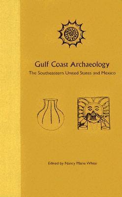 Vorderes Coverbild Gulf Coast Archaeology