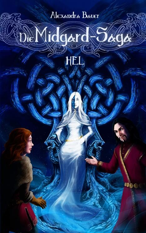Vorderes Coverbild Die Midgard-Saga - Hel