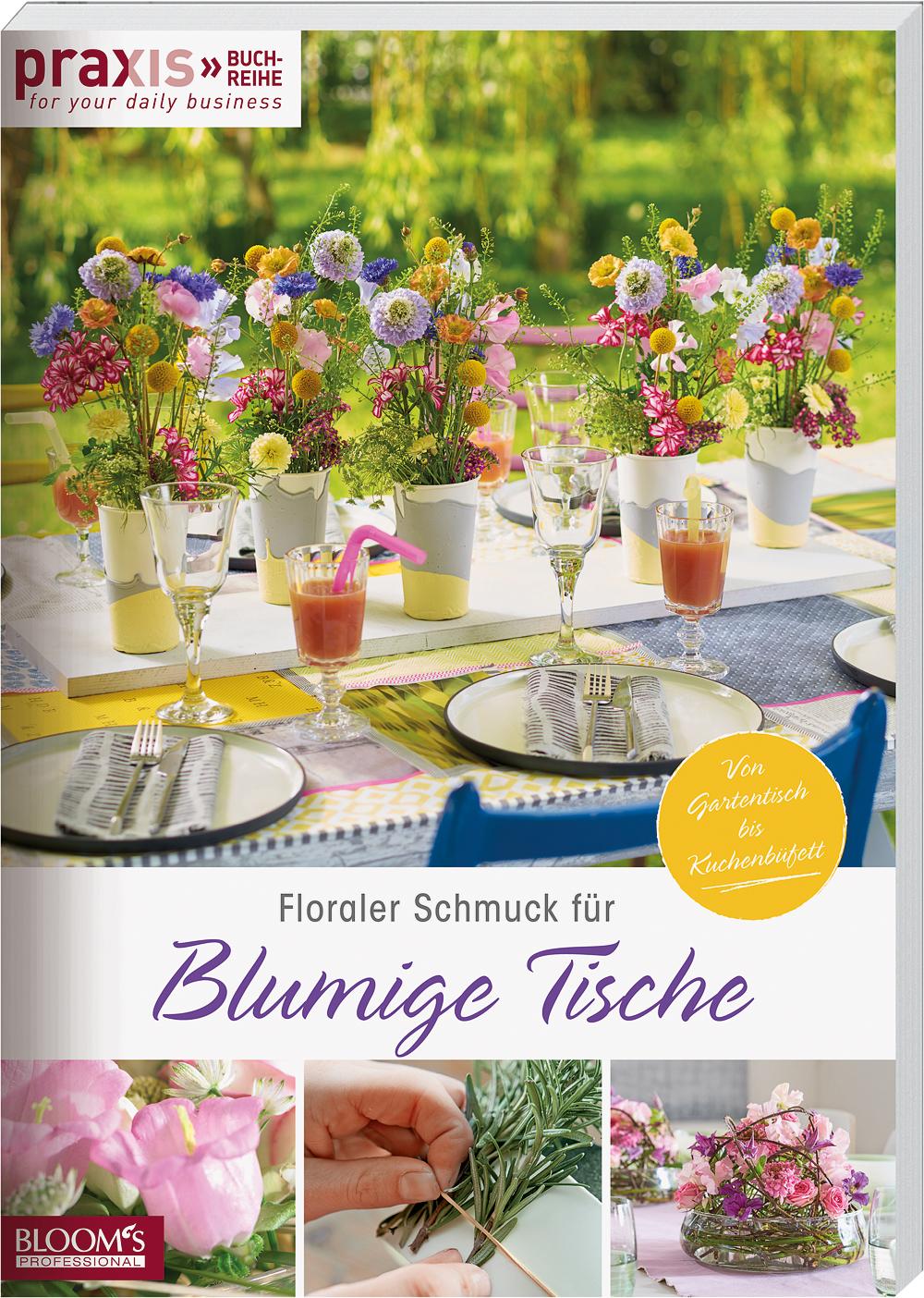 Vorderes Coverbild Floraler Schmuck für blumige Tische