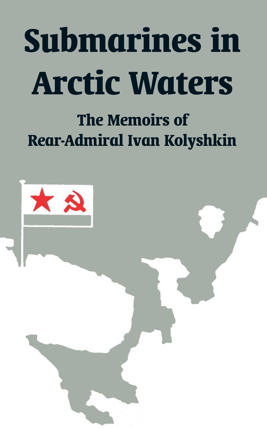 Vorderes Coverbild Submarines in Arctic Waters