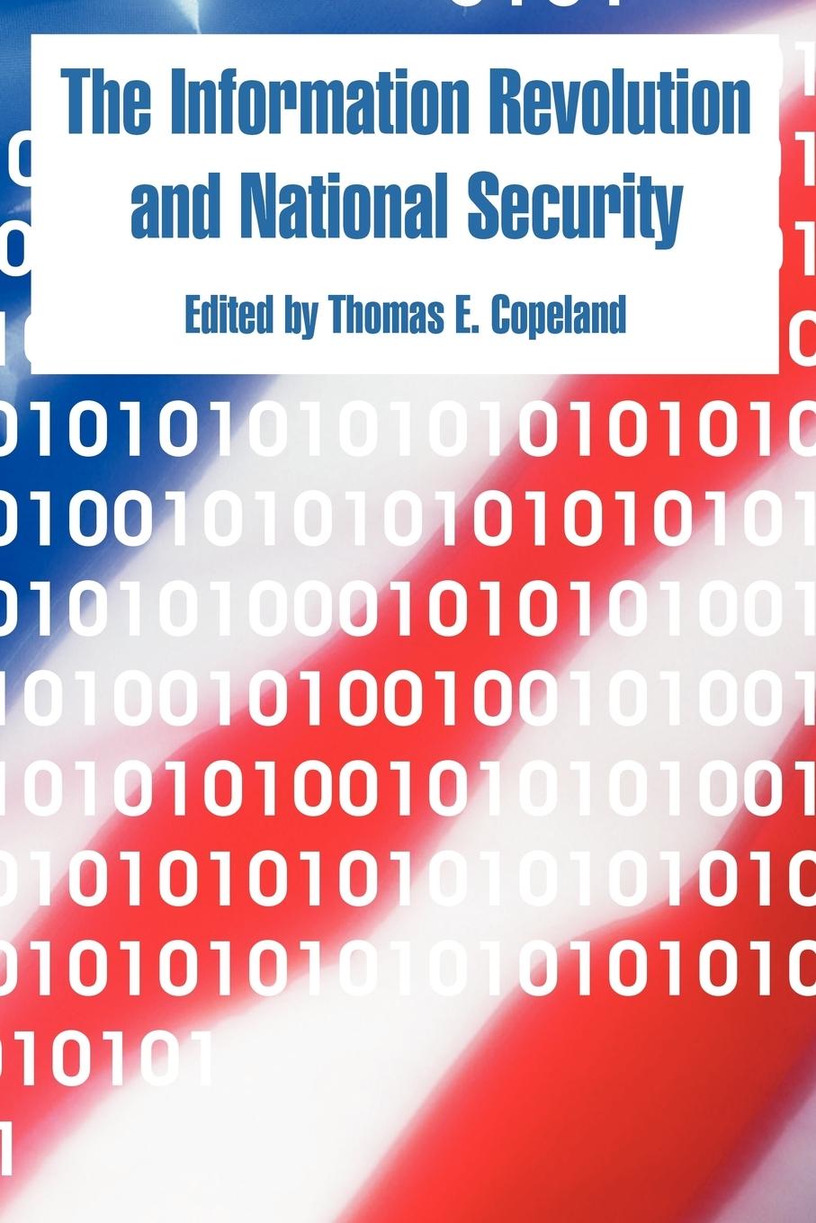 Vorderes Coverbild Information Revolution and National Security, The