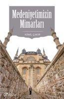 Vorderes Coverbild Medeniyetimizin Mimarlari
