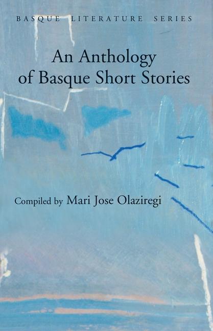 Vorderes Coverbild An Anthology of Basque Short Stories
