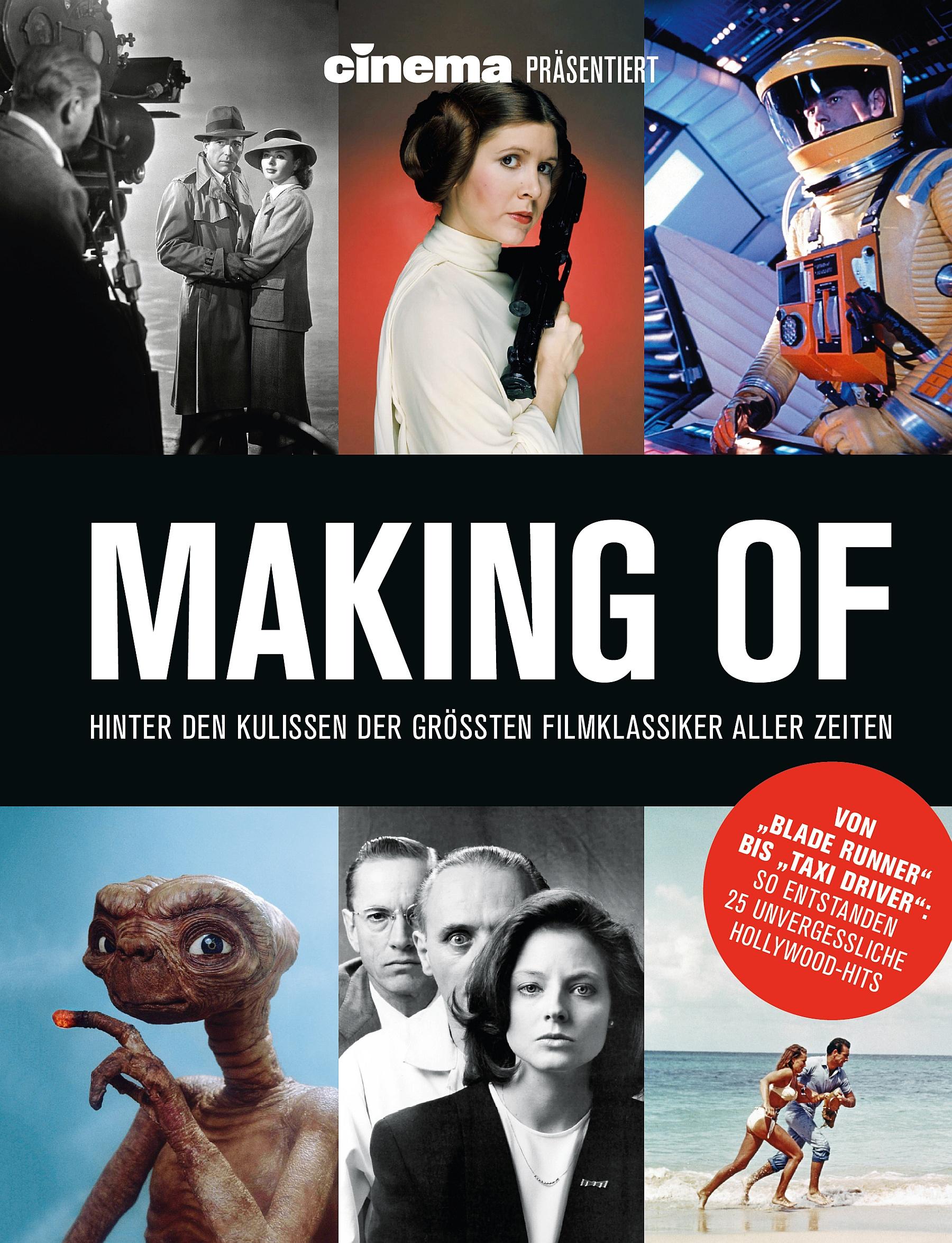 Vorderes Coverbild Cinema präsentiert Making Of - Hinter den Kulissen der größten Filmklassiker aller Zeiten
