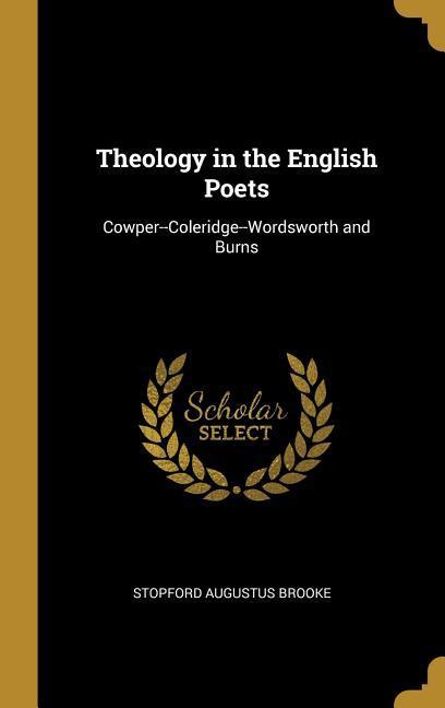 Vorderes Coverbild Theology in the English Poets