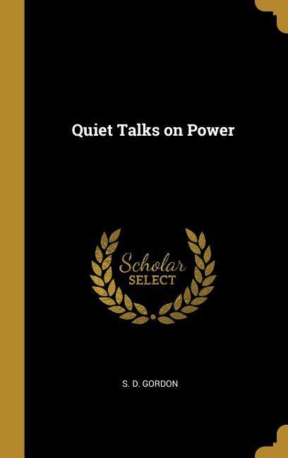 Vorderes Coverbild Quiet Talks on Power