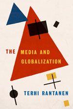 Vorderes Coverbild The Media and Globalization