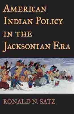 Vorderes Coverbild American Indian Policy in the Jacksonian Era