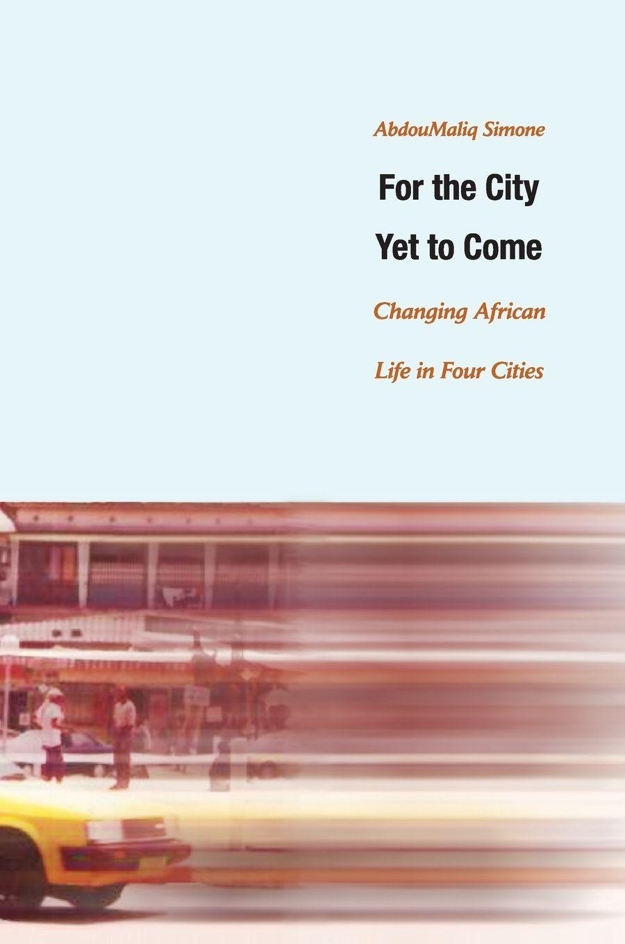 Vorderes Coverbild For the City Yet to Come