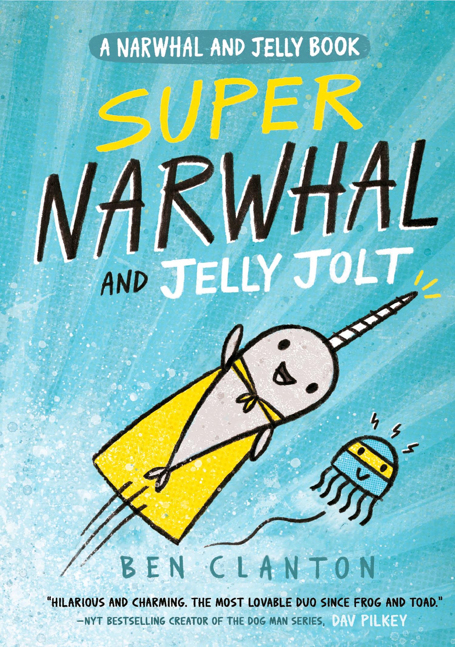 Vorderes Coverbild Super Narwhal and Jelly Jolt