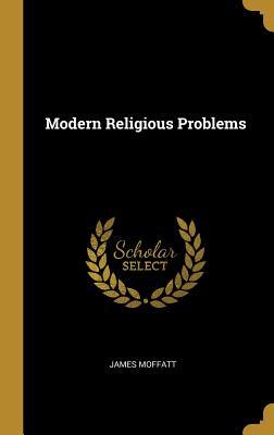 Vorderes Coverbild Modern Religious Problems