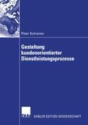 Vorderes Coverbild Gestaltung kundenorientierter Dienstleistungsprozesse