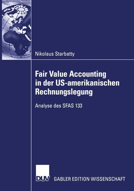 Vorderes Coverbild Fair Value Accounting in der US-amerikanischen Rechnungslegung