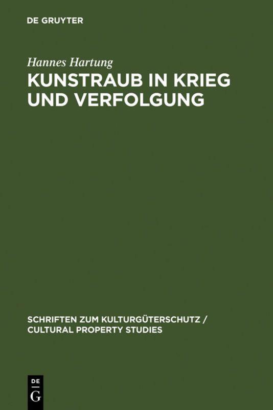 Vorderes Coverbild Kunstraub in Krieg und Verfolgung
