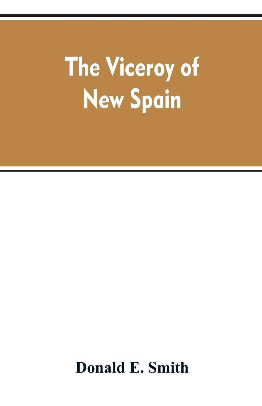 Vorderes Coverbild The viceroy of New Spain