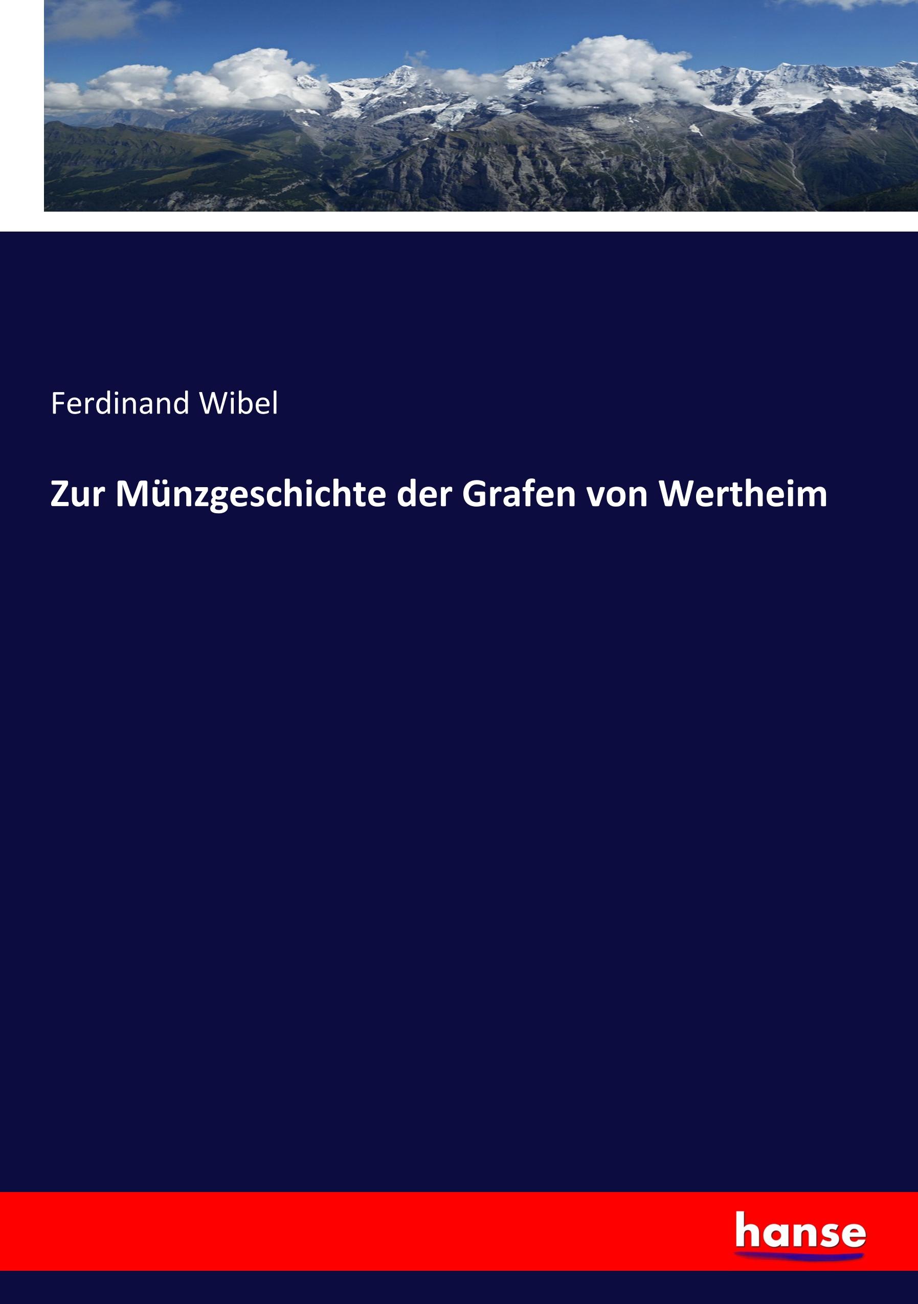 Vorderes Coverbild Zur Münzgeschichte der Grafen von Wertheim