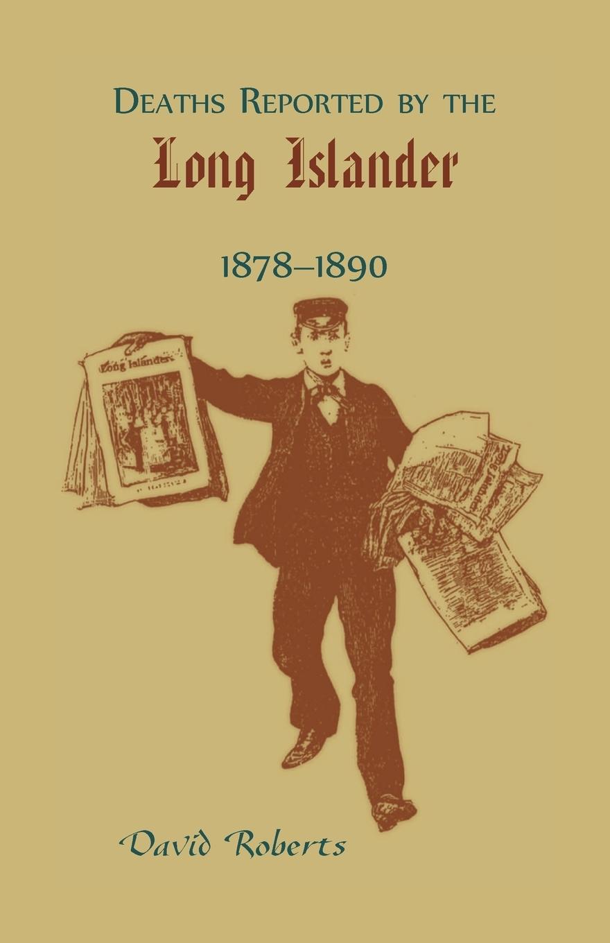 Vorderes Coverbild Deaths Reported by the Long Islander 1878-1890