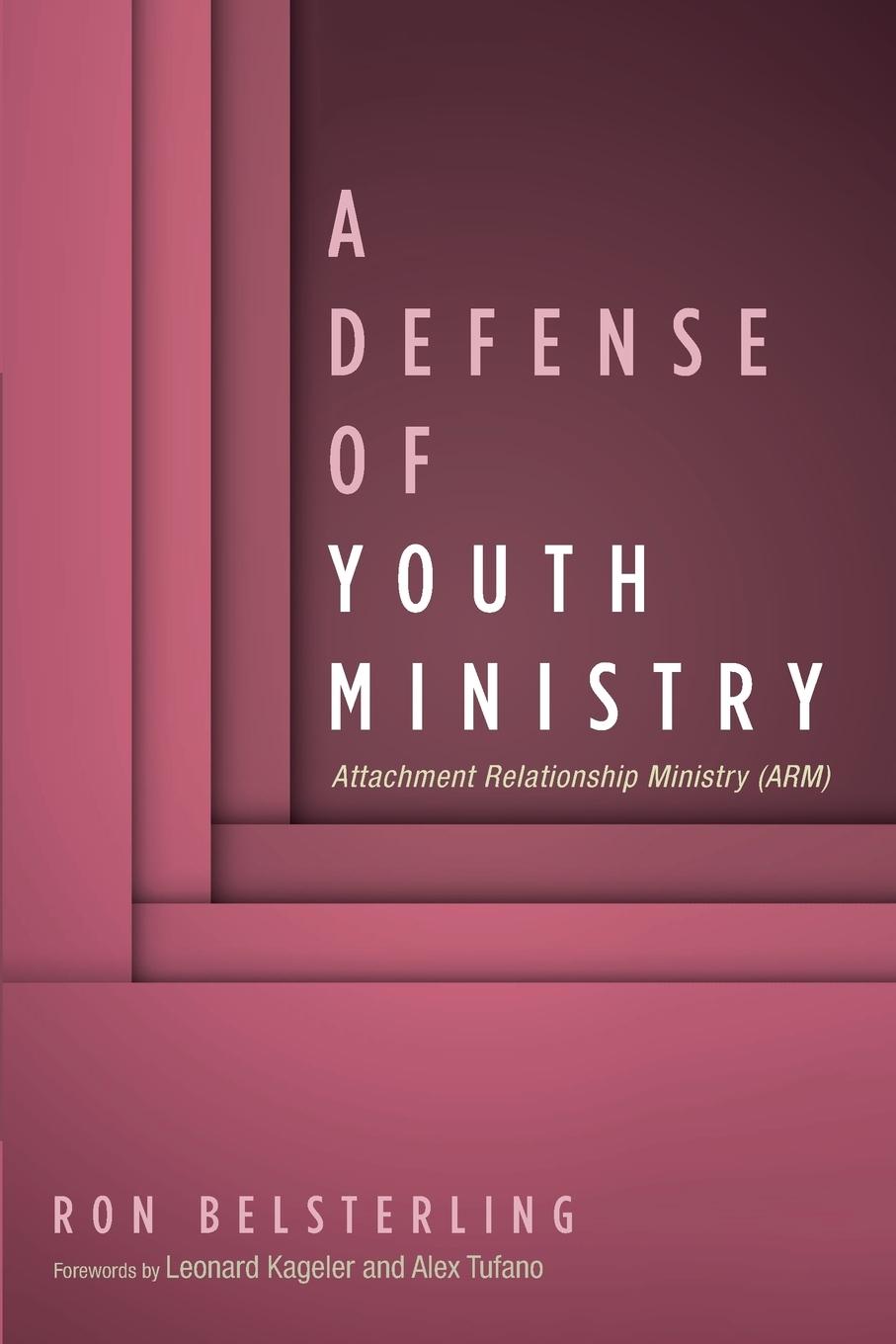 Vorderes Coverbild A Defense of Youth Ministry