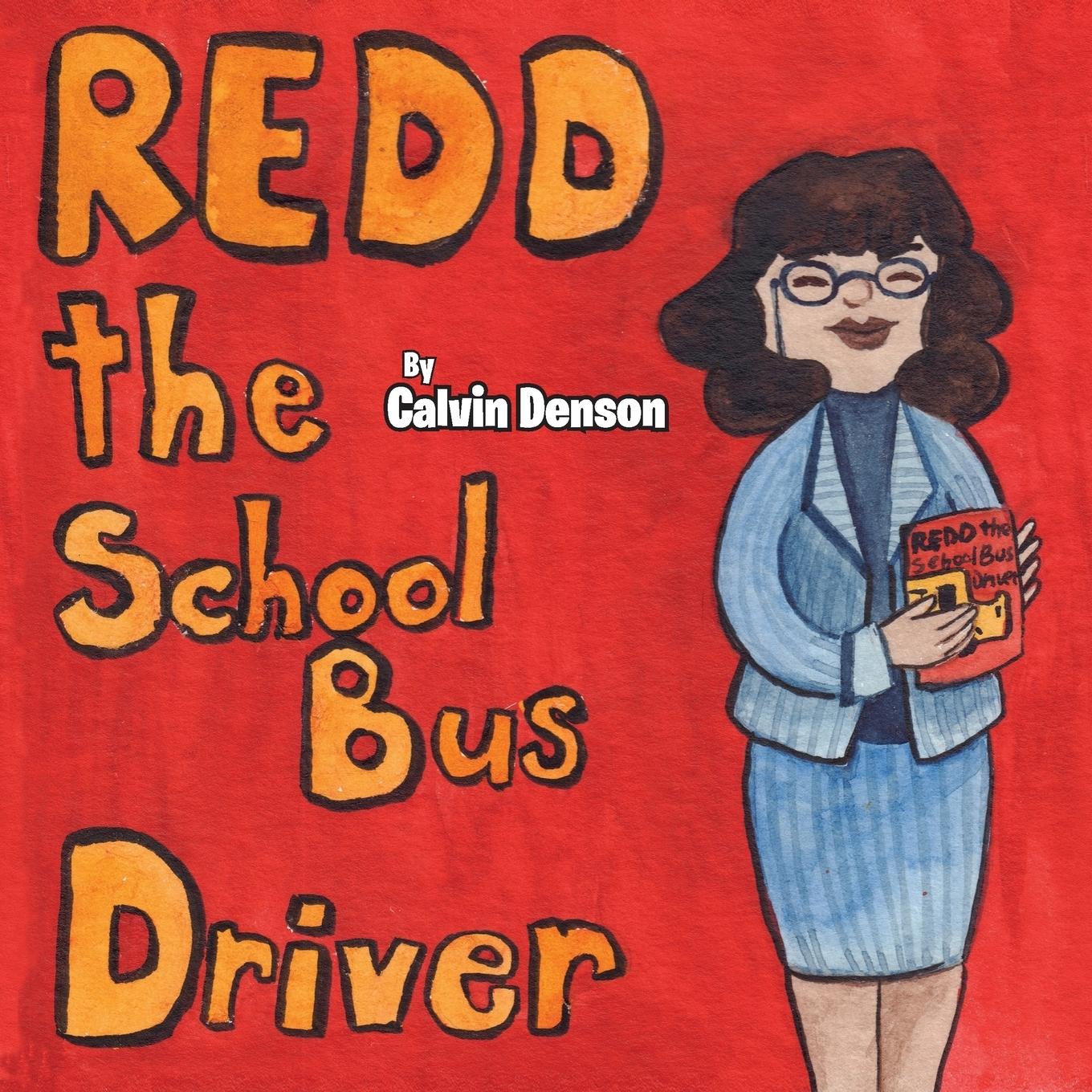 Vorderes Coverbild Redd the School Bus Driver