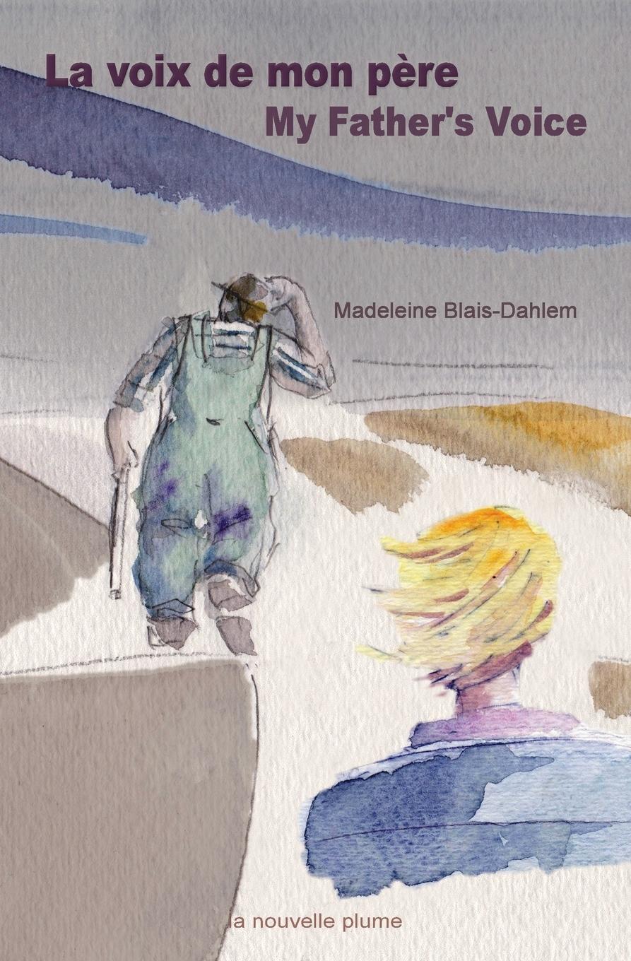 Vorderes Coverbild La voix de mon père / My Father's Voice