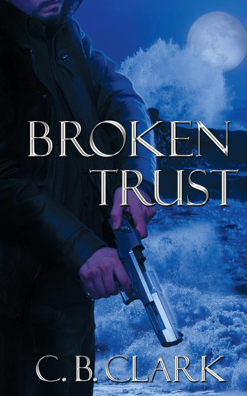 Vorderes Coverbild Broken Trust