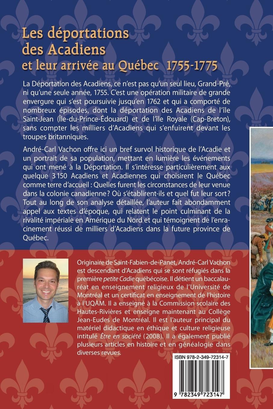 Rückseitencover Les déportations des Acadiens et leur arrivée au Québec - 1755-1775