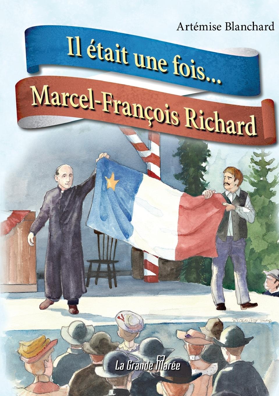 Vorderes Coverbild Il était une fois... Marcel-François Richard