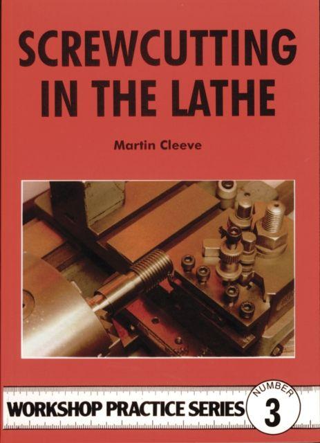 Vorderes Coverbild Screwcutting in the Lathe