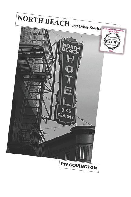 Vorderes Coverbild North Beach and Other Stories: a collection of flash fiction