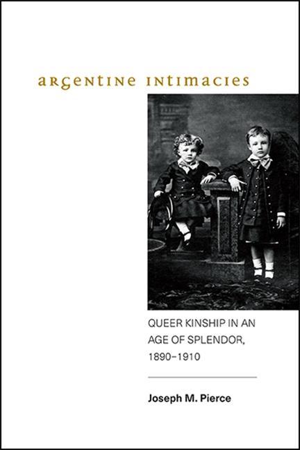 Vorderes Coverbild Argentine Intimacies