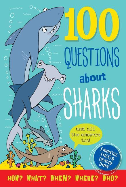 Vorderes Coverbild 100 Questions about Sharks
