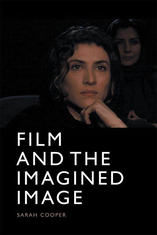 Vorderes Coverbild Film and the Imagined Image