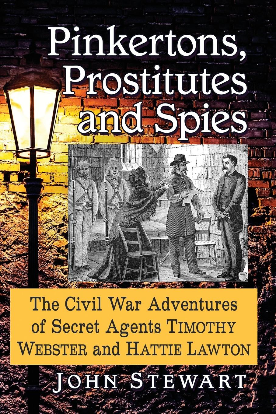 Vorderes Coverbild Pinkertons, Prostitutes and Spies