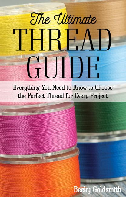Vorderes Coverbild The Ultimate Thread Guide