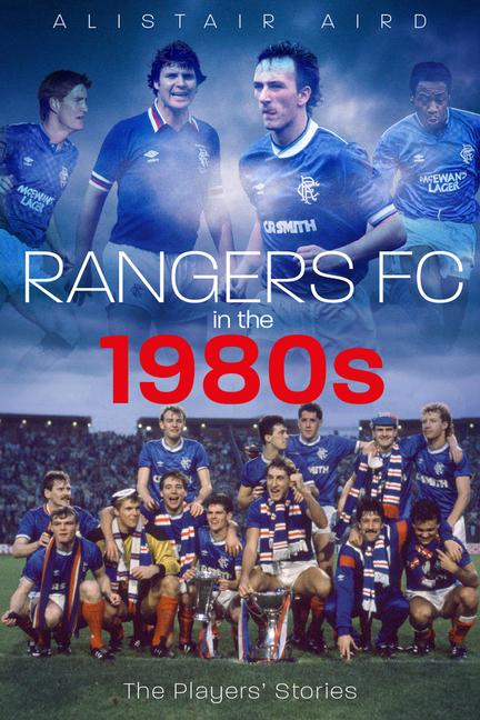 Vorderes Coverbild Rangers in the 1980s