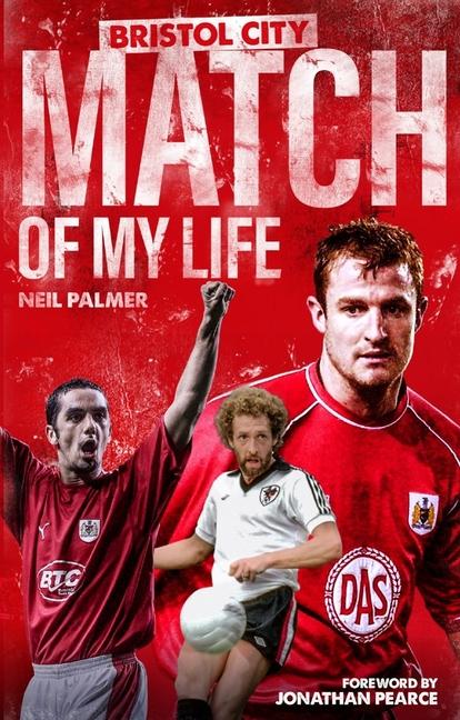 Vorderes Coverbild Bristol City Match of My Life