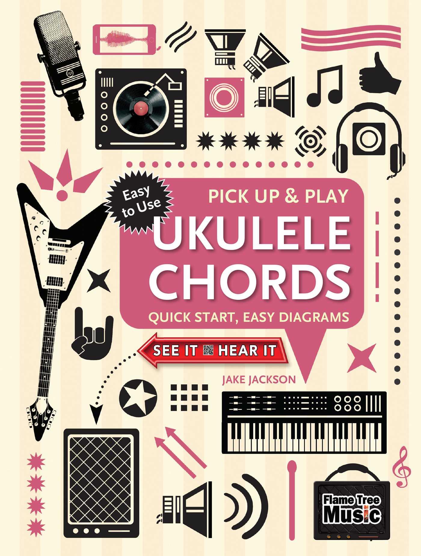 Vorderes Coverbild Ukulele Chords (Pick Up and Play): Quick Start, Easy Diagrams