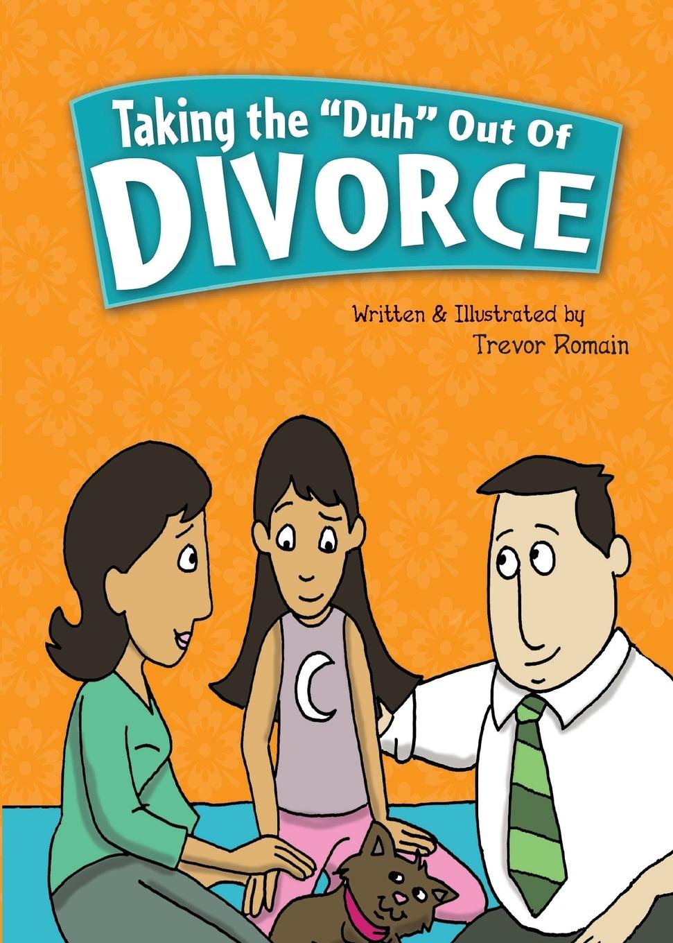 Vorderes Coverbild Taking the "Duh" Out of Divorce