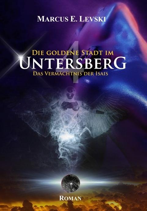 Vorderes Coverbild Die Goldene Stadt im Untersberg 4