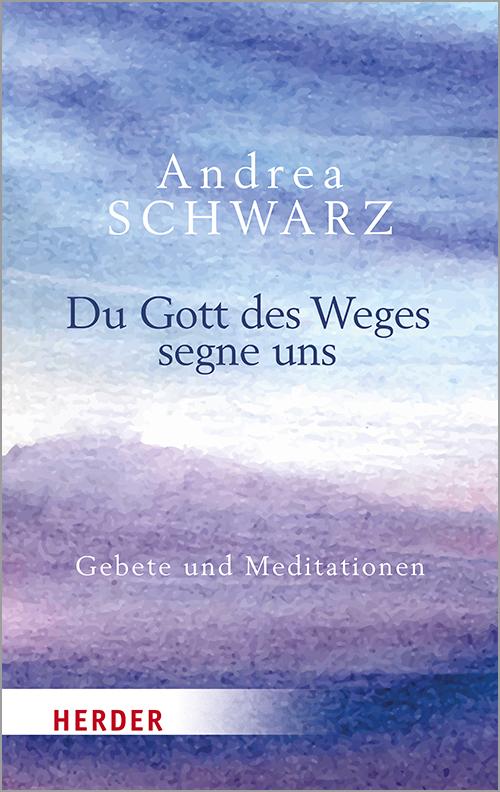 Vorderes Coverbild Du Gott des Weges segne uns