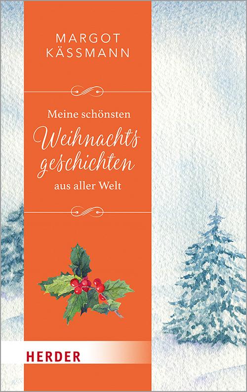 Vorderes Coverbild Meine schönsten Weihnachtsgeschichten aus aller Welt